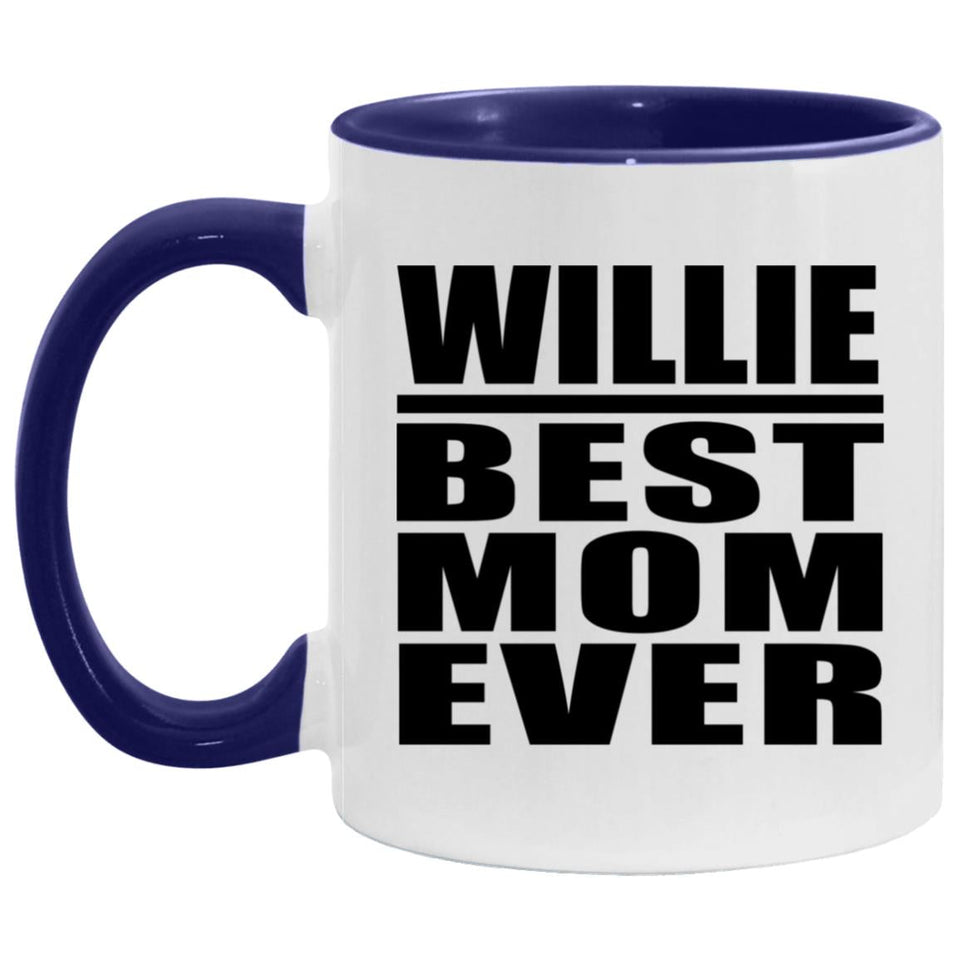 Willie Best Mom Ever - 11oz Accent Mug Purple