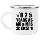 25th Anniversary Square Root of 625 Years As Mr & Mrs 2021 - 12oz Camping Mug