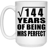 12th Anniversary Square Root of 144 Years of Mrs Perfect - 15oz Coffee Mug