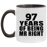 97th Anniversary 97 Years Of Being Mr Right - 11oz Accent Mug Black