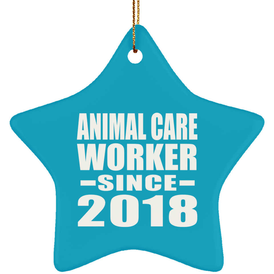 Animal Care Worker Since 2018 - Star Ornament