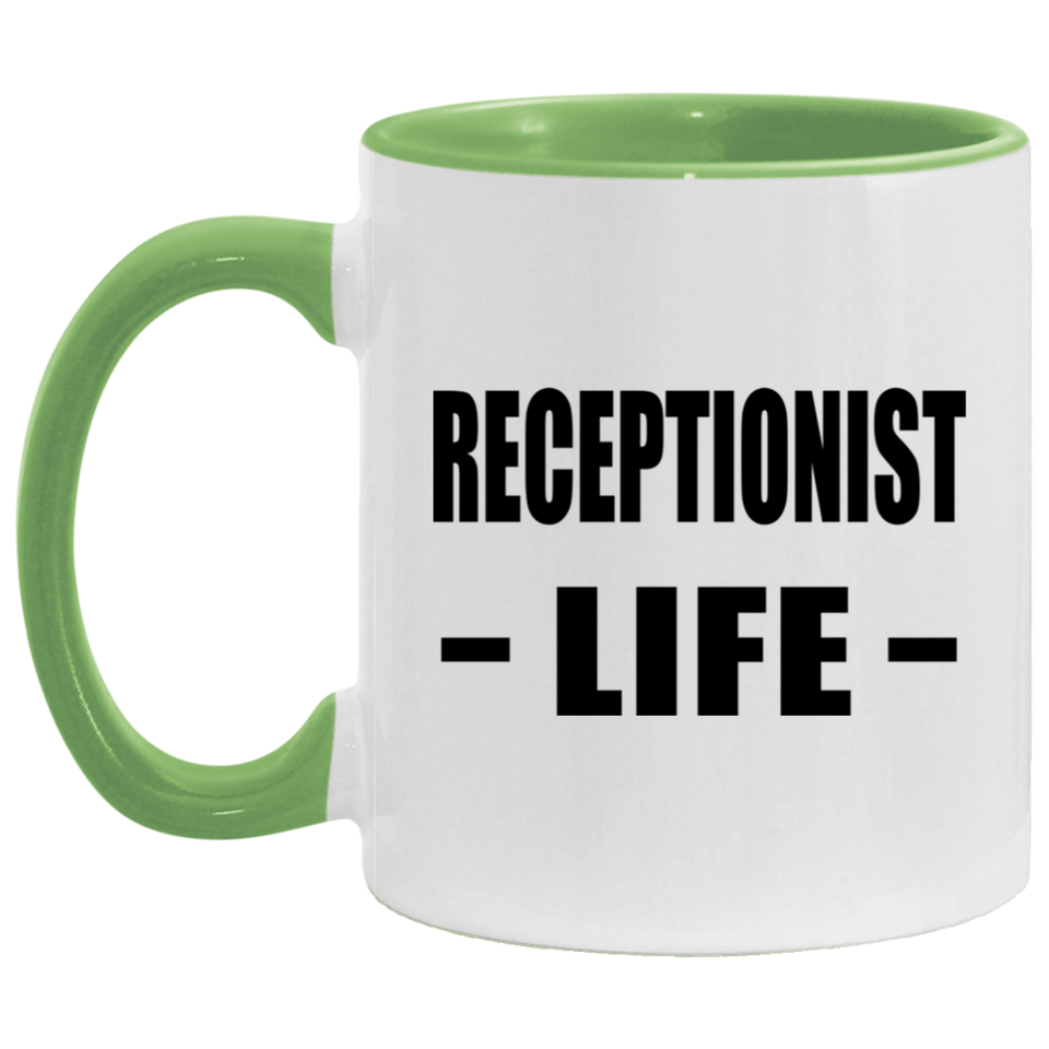 Receptionist Life - 11oz Accent Mug Green