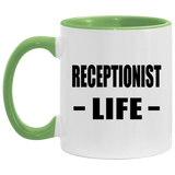 Receptionist Life - 11oz Accent Mug Green