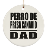 Perro De Presa Canario Dad - Circle Ornament