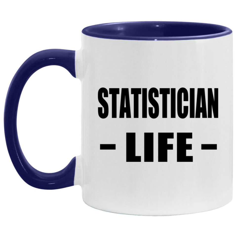 Statistician Life - 11oz Accent Mug Purple