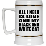 All I Need Is Love And My Black And White Cat - Beer Stein