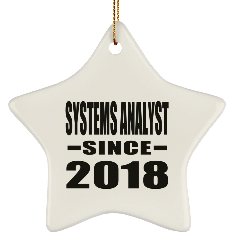 Systems Analyst Since 2018 - Star Ornament