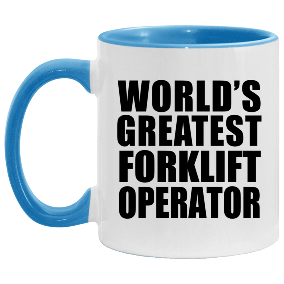 World's Greatest Forklift Operator - 11oz Accent Mug Blue