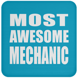 Most Awesome Mechanic - Drink Coaster