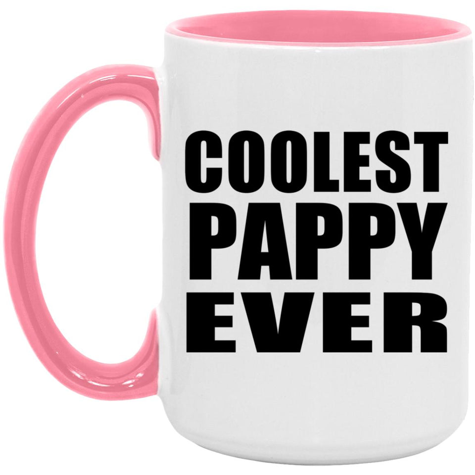Coolest Pappy Ever - 15oz Accent Mug Pink