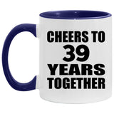 39th Anniversary Cheers To 39 Years Together - 11oz Accent Mug Purple