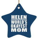 Helen World's Okayest Mom - Star Ornament