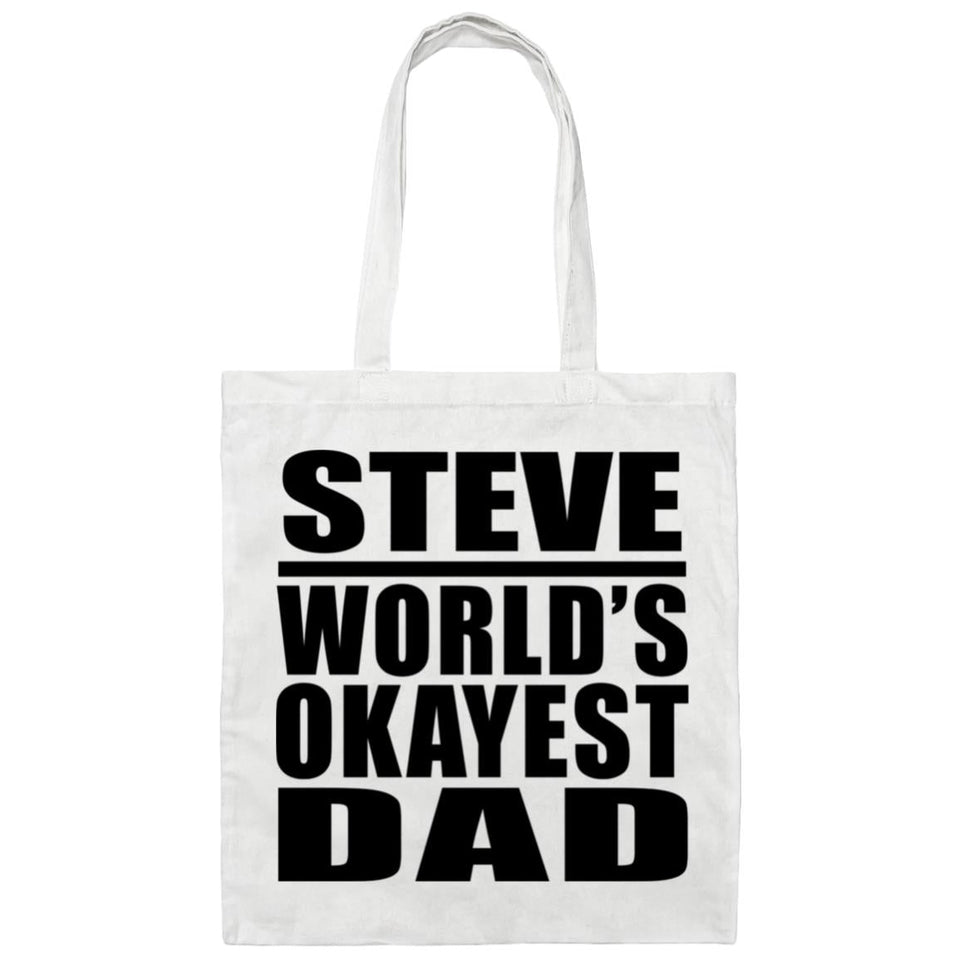Steve World's Okayest Dad - Tote Bag White
