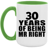 30th Anniversary 30 Years Of Being Mr Right - 15oz Accent Mug Green