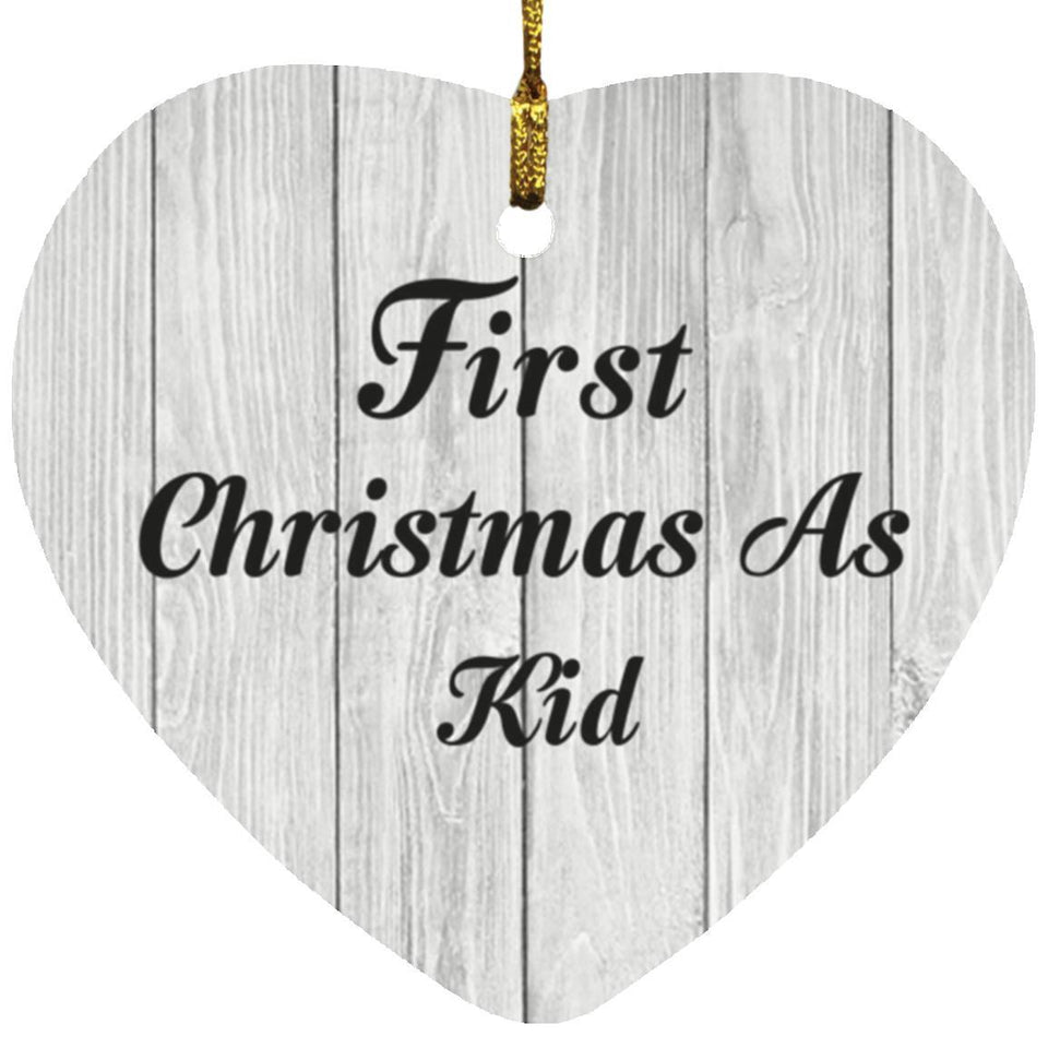 First Christmas As Kid - Heart Ornament F