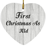First Christmas As Kid - Heart Ornament F