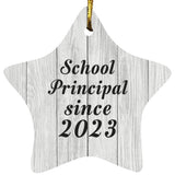 School Principal Since 2023 - Star Ornament F