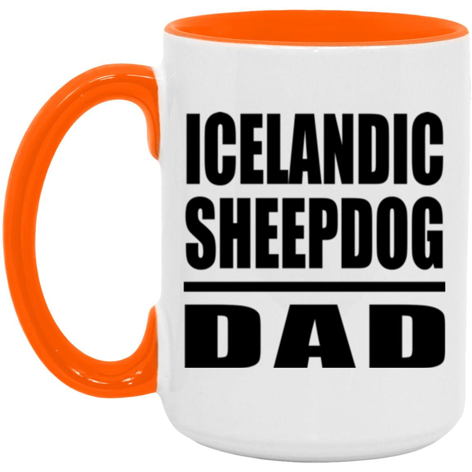 Icelandic Sheepdog Dad - 15oz Accent Mug Orange