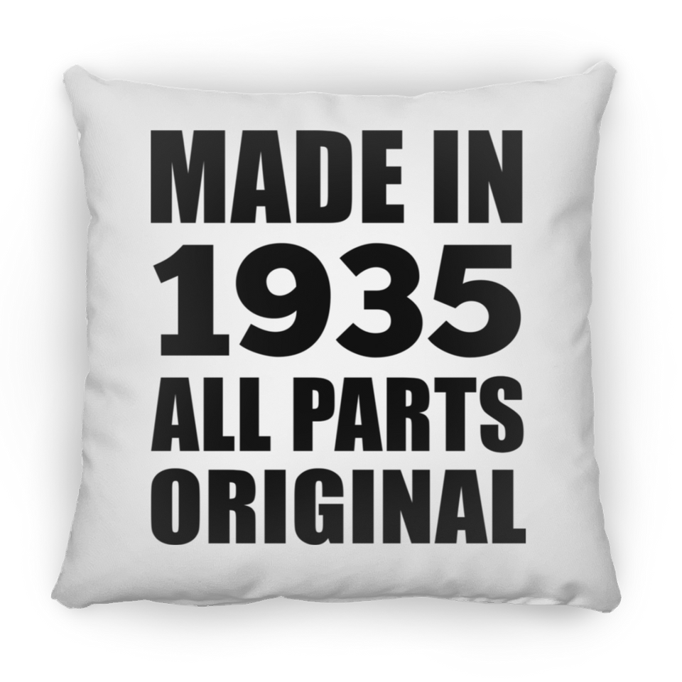 89th Birthday Made in 1935 All Parts Original - Throw Pillow