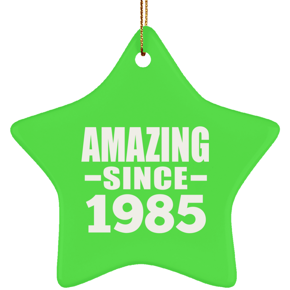 39th Birthday Amazing Since 1985 - Star Ornament