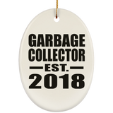 Garbage Collector Established EST. 2018 - Oval Ornament