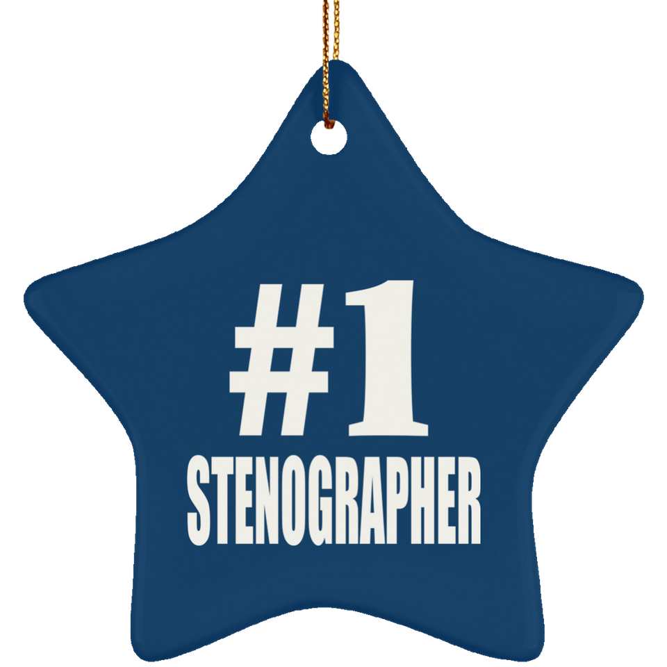 Number One #1 Stenographer - Star Ornament