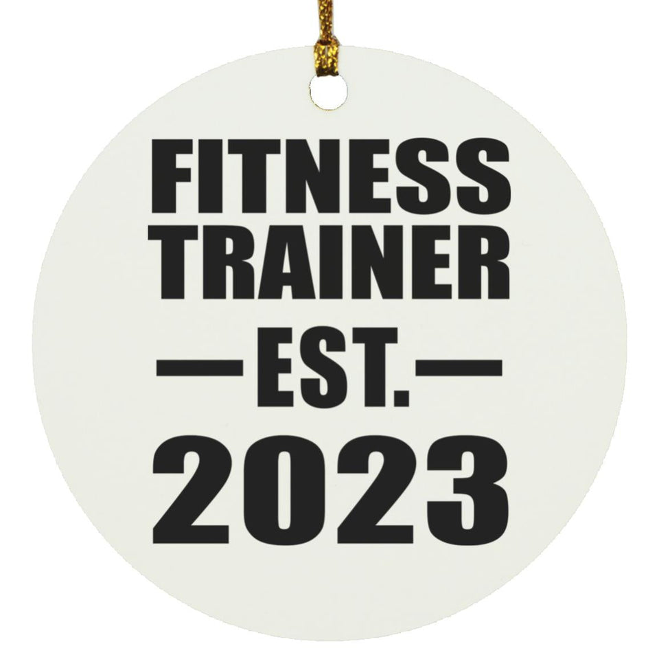 Fitness Trainer Established EST. 2023 - Circle Ornament