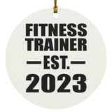 Fitness Trainer Established EST. 2023 - Circle Ornament
