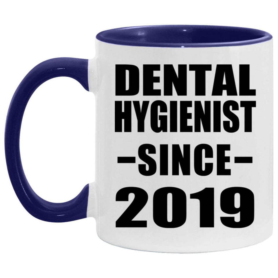 Dental Hygienist Since 2019 - 11oz Accent Mug Purple