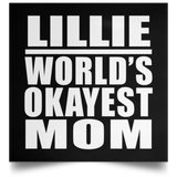 Lillie World's Okayest Mom - Poster Square