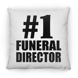 Number One #1 Funeral Director - Throw Pillow