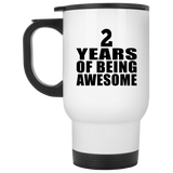 2nd Birthday 2 Years Of Being Awesome - White Travel Mug