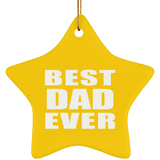 Best Dad Ever - Star Ornament