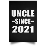 Uncle Since 2021 - Poster Portrait