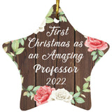 First Christmas As an Amazing Professor 2022 - Star Ornament A