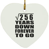 16th Anniversary Square Root of 256 Years Down Forever To Go - Heart Ornament