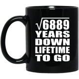 83rd Anniversary Square Root of 6889 Years Lifetime To Go - 11oz Coffee Mug Black