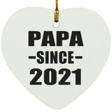 Papa Since 2021 - Heart Ornament