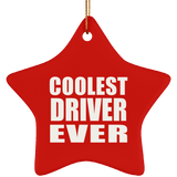 Coolest Driver Ever - Star Ornament