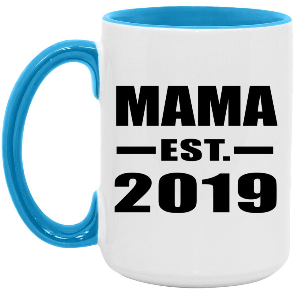 Mama Established EST. 2019 - 15oz Accent Mug Blue
