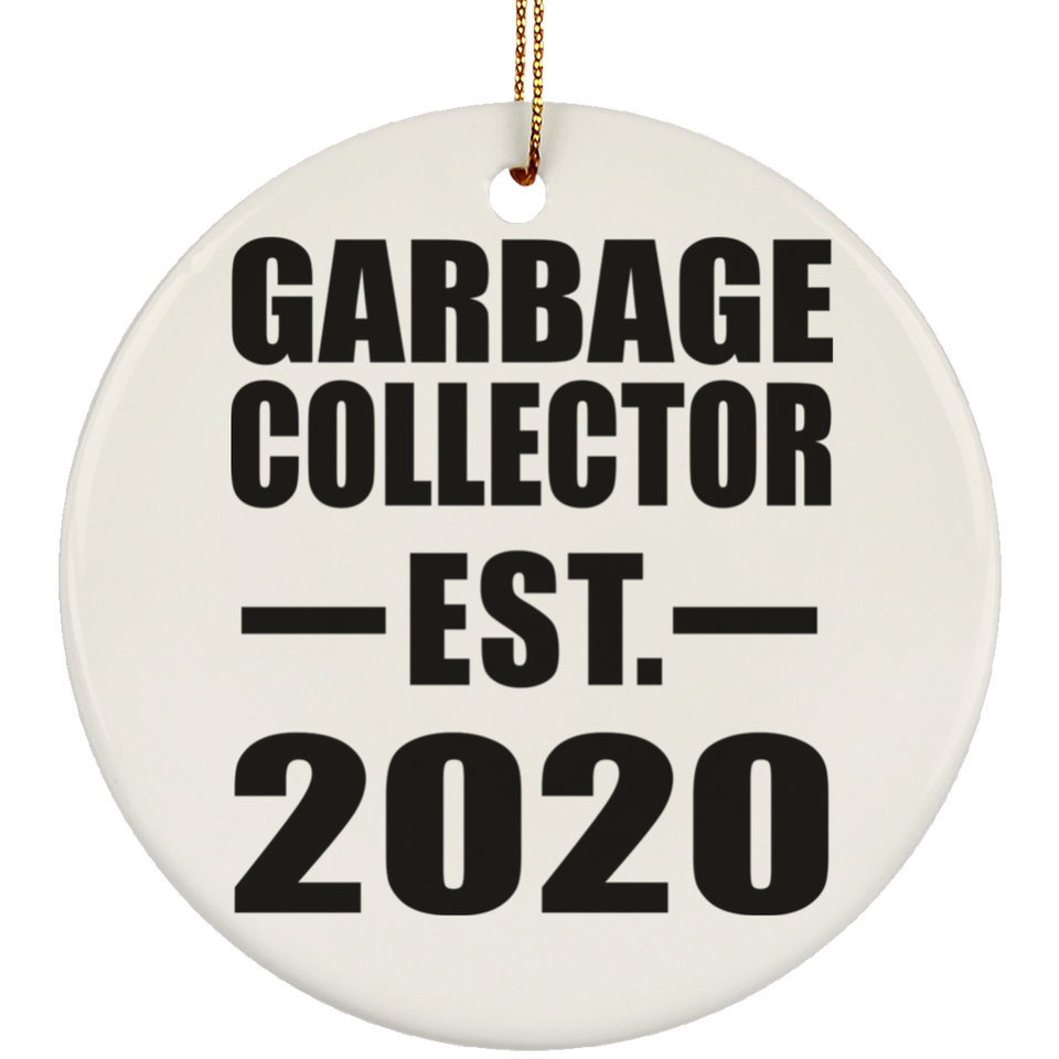 Garbage Collector Established EST. 2020 - Circle Ornament