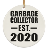 Garbage Collector Established EST. 2020 - Circle Ornament
