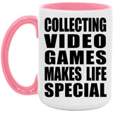 Collecting Video Games Makes Life Special - 15oz Accent Mug Pink