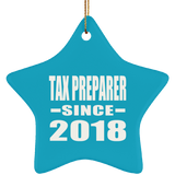Tax Preparer Since 2018 - Star Ornament