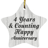 4th Anniversary 4 Years & Counting Happy Anniversary - Star Ornament F