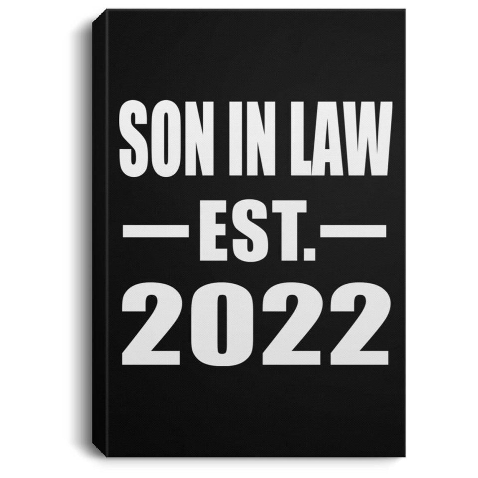 Son In Law Established EST. 2022 - Canvas Portrait