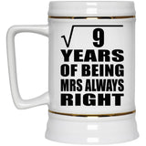 3rd Anniversary Square Root of 9 Years Mrs Always Right - Beer Stein