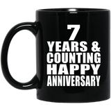 Happy 7th Anniversary 7 Years & Counting - 11 Oz Coffee Mug Black