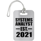 Systems Analyst Established EST. 2021 - Luggage Bag Tag