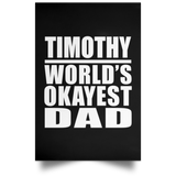 Timothy World's Okayest Dad - Poster Portrait